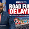 Gumbs Outlines Cg. 9 million Road Programme, but full road fund faces another delay.